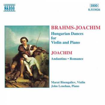 Johannes Brahms: Hungarian Dances For Violin And Piano