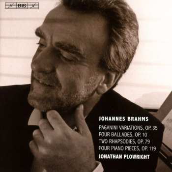 SACD Johannes Brahms: Paganini Variations, Op. 13; Four Ballades, Op. 10; Two Rhapsodies, Op. 79; Four Piano Pieces, Op. 119 537973