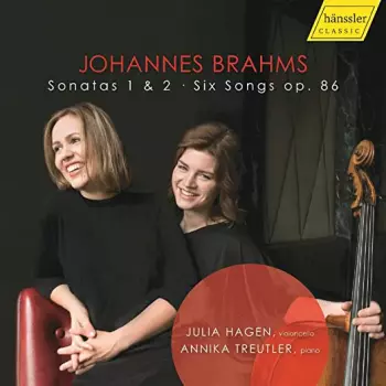 Sonatas 1 & 2 • Six Songs Op. 86