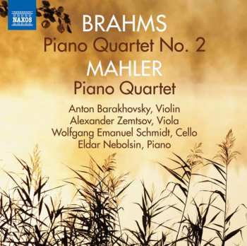 CD Johannes Brahms: Klavierquartett Nr. 2 A-Dur Op. 26 = Piano Quartet No. 2 In A Major / Klavierquartett Satz = Piano Quartet Movement 421837