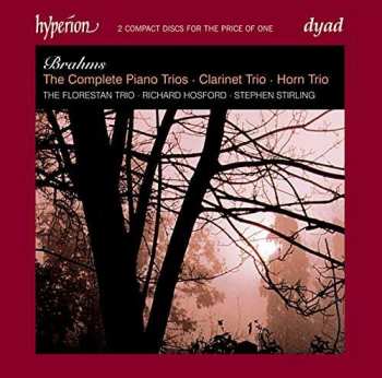 2CD Johannes Brahms: The Complete Piano Trios ● Clarinet Trio ● Horn Trio 430281