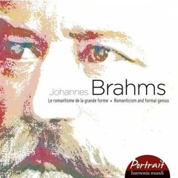 Album Johannes Brahms: Le Romantisme de la Grande Forme