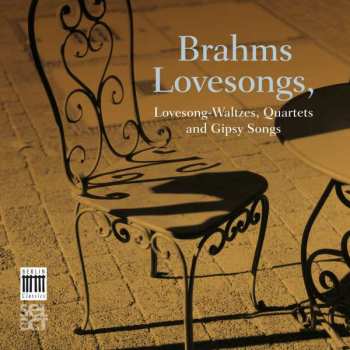 Album Johannes Brahms: Liebeslieder-walzer Op.52 & 65