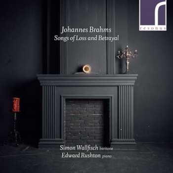CD Johannes Brahms: Songs Of Loss And Betrayal 459311