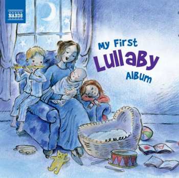 CD Various: My First Lullaby Album 431625