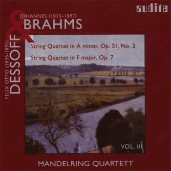 Johannes Brahms: String Quartet In A-Minor, Op. 51, No 2 / String Quartet In F Major, Op. 7