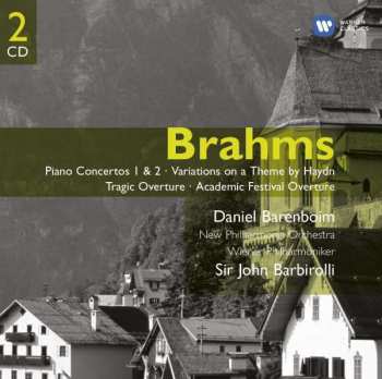 Album Johannes Brahms: Piano Concertos 1 & 2 / Variations On A Theme By Haydn / Tragic Overture / Academic Festival Overture