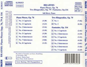 CD Johannes Brahms: Piano Pieces Op. 76, Two Rhapsodies Op. 79, Fantasies, Op. 116 242927
