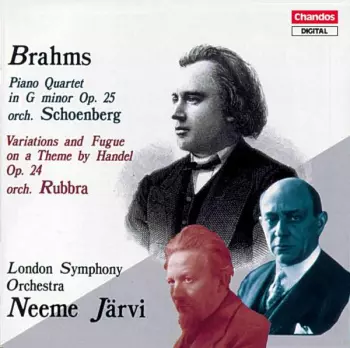 Johannes Brahms: Piano Quartet In G Minor Op. 25 Orch. Schoenberg, Variations And Fugue On A Theme By Handel Op. 24 Orch. Rubbra