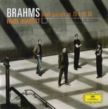 CD Johannes Brahms: Piano Quartets Op. 25 & Op. 60 503819