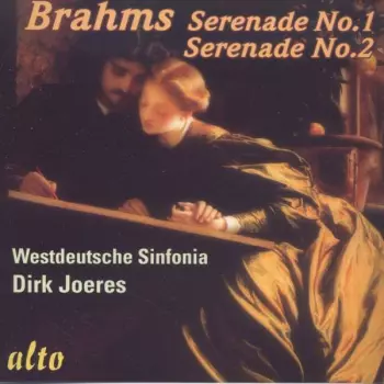 Serenade No.1 In D, Op. 11 / Serenade No.2 In A, Op. 16