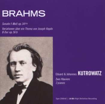 Album Johannes Brahms: Sonate Für 2 Klaviere Op.34