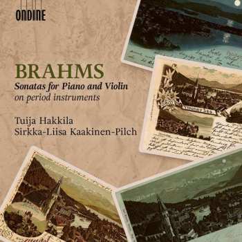 CD Johannes Brahms: Sonaten Für Violine & Klavier Nr.1-3 529137