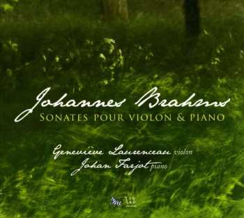 CD Johannes Brahms: Sonates Pour Violon & Piano 428276