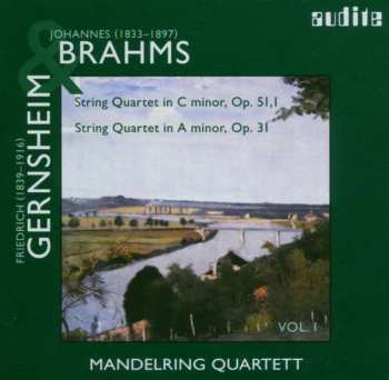 CD Johannes Brahms: String Quartet In C Minor Op. 51, 1 / String Quartet In A Minor Op. 31