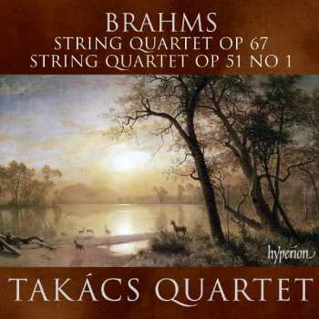 Album Johannes Brahms: String Quartets Op 67 & 51 No 1