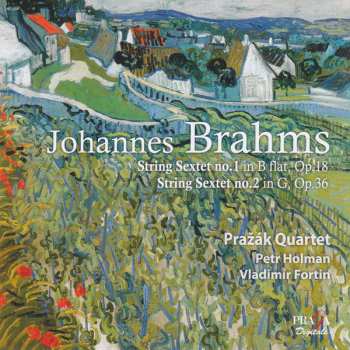 Album Johannes Brahms: String Sextet No. 1 In B Flat, Op. 18 - String Sextet No. 2 In G, Op. 36