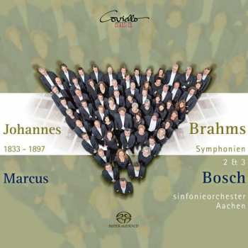Johannes Brahms: Symphonien Nr.2 & 3
