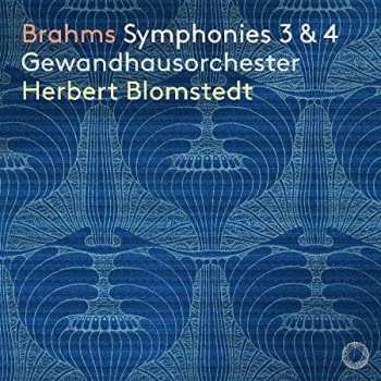 Johannes Brahms: Symphonien Nr.3 & 4