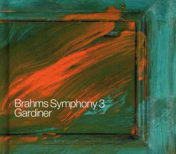 Album Johannes Brahms: Symphony 3