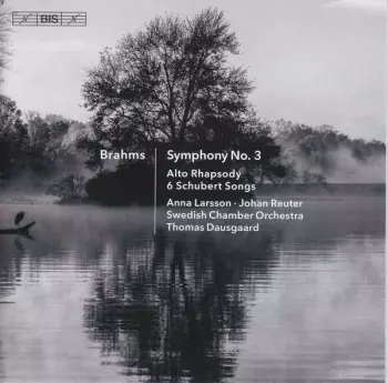 Symphony No. 3, Alto Rhapsody, 6 Schubert Songs