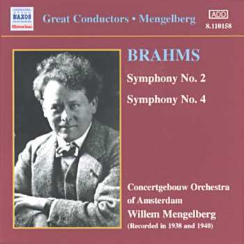 Album Johannes Brahms: Symphony No. 4 In E Minor,  Op. 98