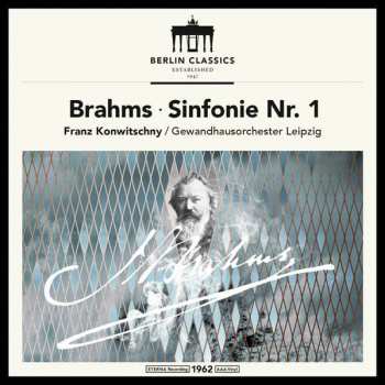 Album Johannes Brahms: Symphony No.1 In C Minor Op. 68