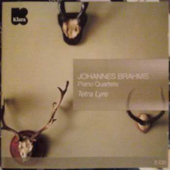 Johannes Brahms: Piano Quartets