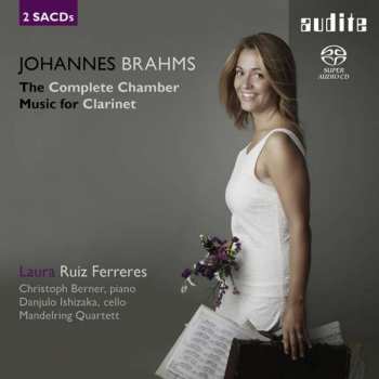 Album Johannes Brahms: The Complete Chamber Music for Clarinet