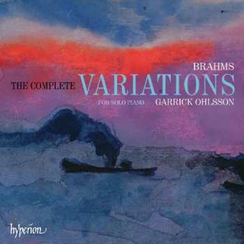 Album Johannes Brahms: The Complete Variations For Solo Piano