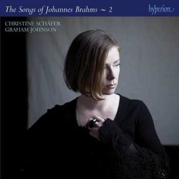 Album Johannes Brahms: The Songs Of Johannes Brahms ~ 2