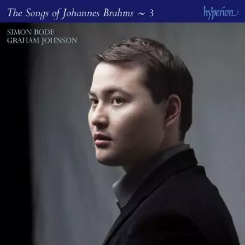 The Songs Of Johannes Brahms ∼ 3