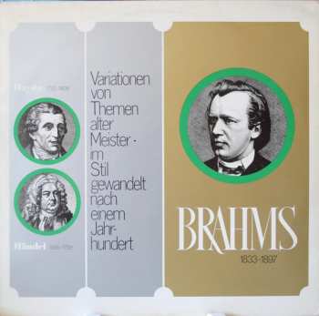 LP Johannes Brahms: Variationen Von Themen Alter Meister - Im Stil Gewandelt Nach Einem Jahrhundert 417383