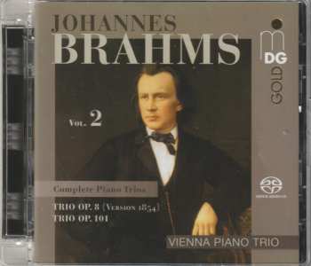 Album Johannes Brahms: Complete Piano Trios, Vol. 2