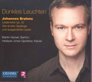 Album Johannes Brahms: Vier Ernste Gesänge Op.121