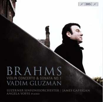 Album Johannes Brahms: Violin Concerto & Sonata No. 1