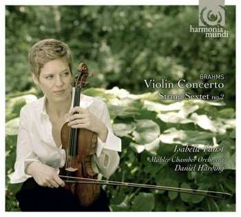 Album Johannes Brahms: Violin Concerto, String Sextet No. 2
