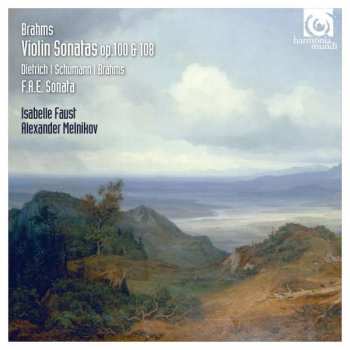 Album Johannes Brahms: Violin Sonatas Op. 100 & 108 / F.A.E. Sonata