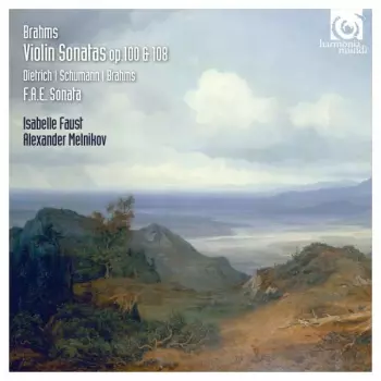 Violin Sonatas Op. 100 & 108 / F.A.E. Sonata
