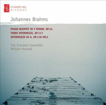 Album Johannes Brahms: Piano Quintet; Intermezzi