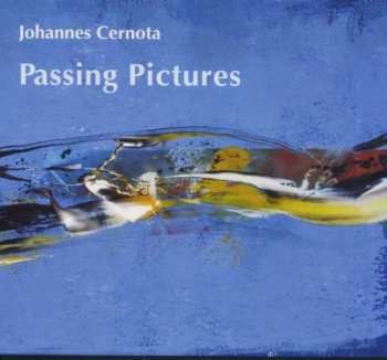 Album Johannes Cernota: Passing Pictures