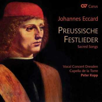Album Johannes Eccard: Preussische Festlieder - Sacred Songs