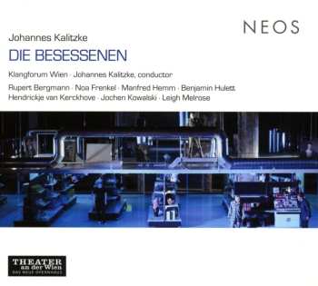 CD Johannes Kalitzke: Die Besessenen 515236