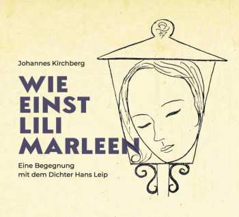 Album Johannes Kirchberg: Wie Einst Lili Marleen