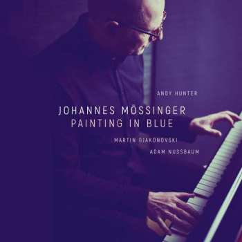 Johannes Mössinger: Painting In Blue