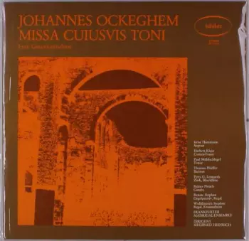 Johannes Ockeghem: Missa Cuiusvis Toni