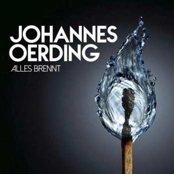 Album Johannes Oerding: Alles Brennt