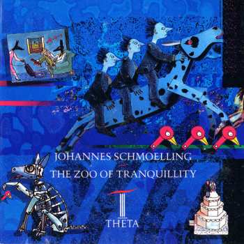 Album Johannes Schmölling: The Zoo Of Tranquillity