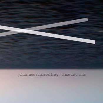 CD Johannes Schmölling: Time And Tide 451409