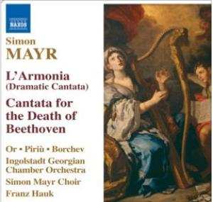 CD Johannes Simon Mayr: L'Armonia (Dramatic Cantata) / Cantata For The Death Of Beethoven 422742
